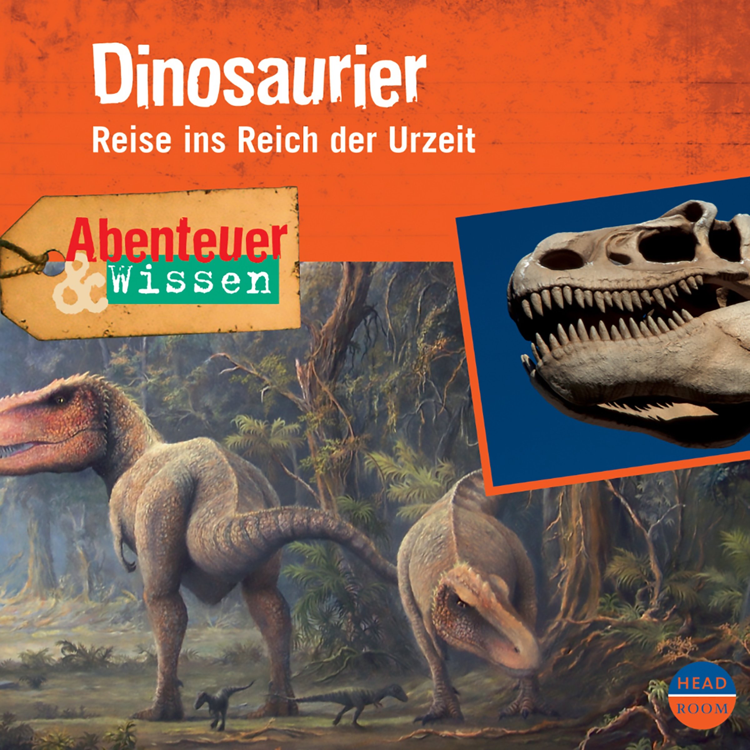 Dinosaurier - Reise ins Reich der Urzeit