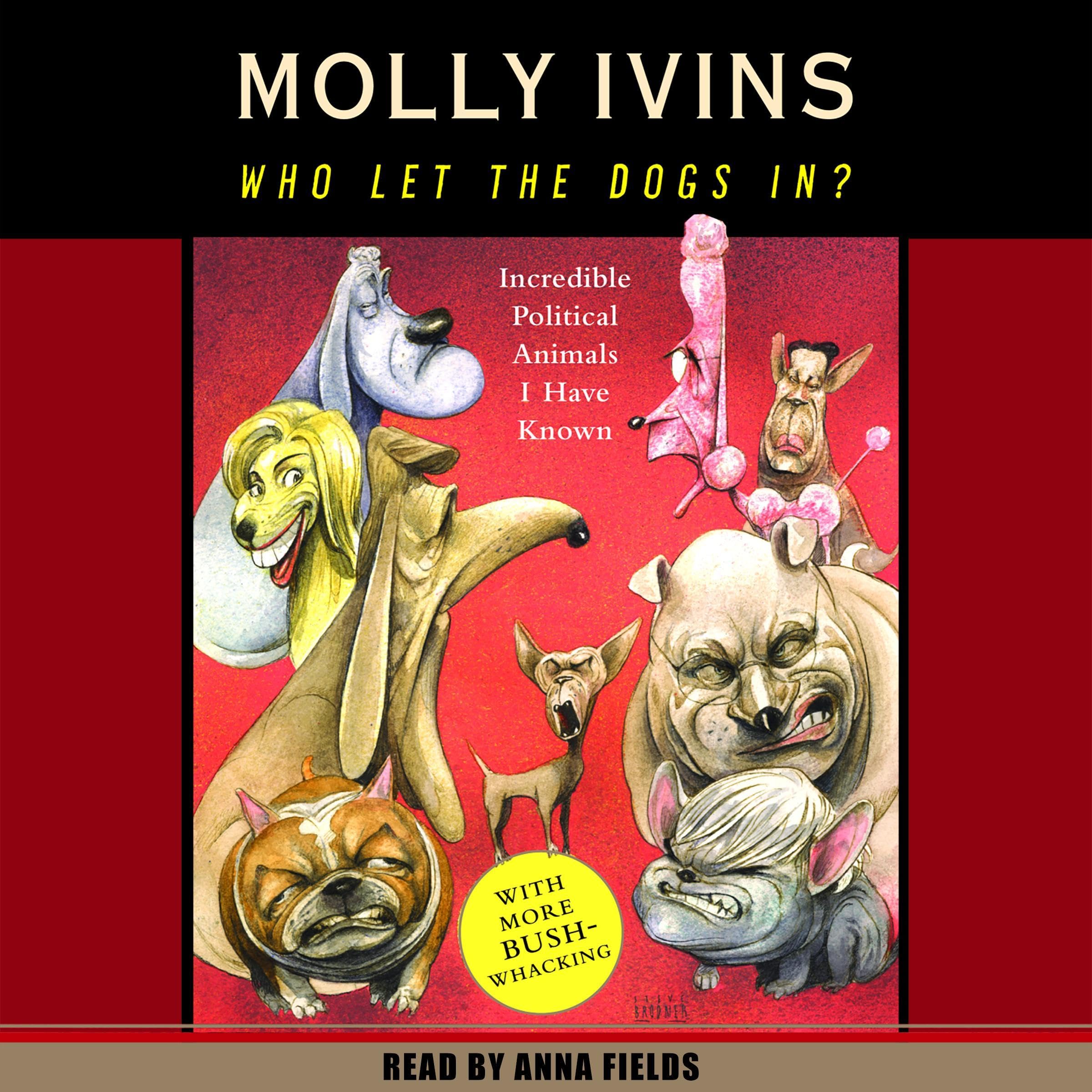 Cover art for Who Let the Dogs In?