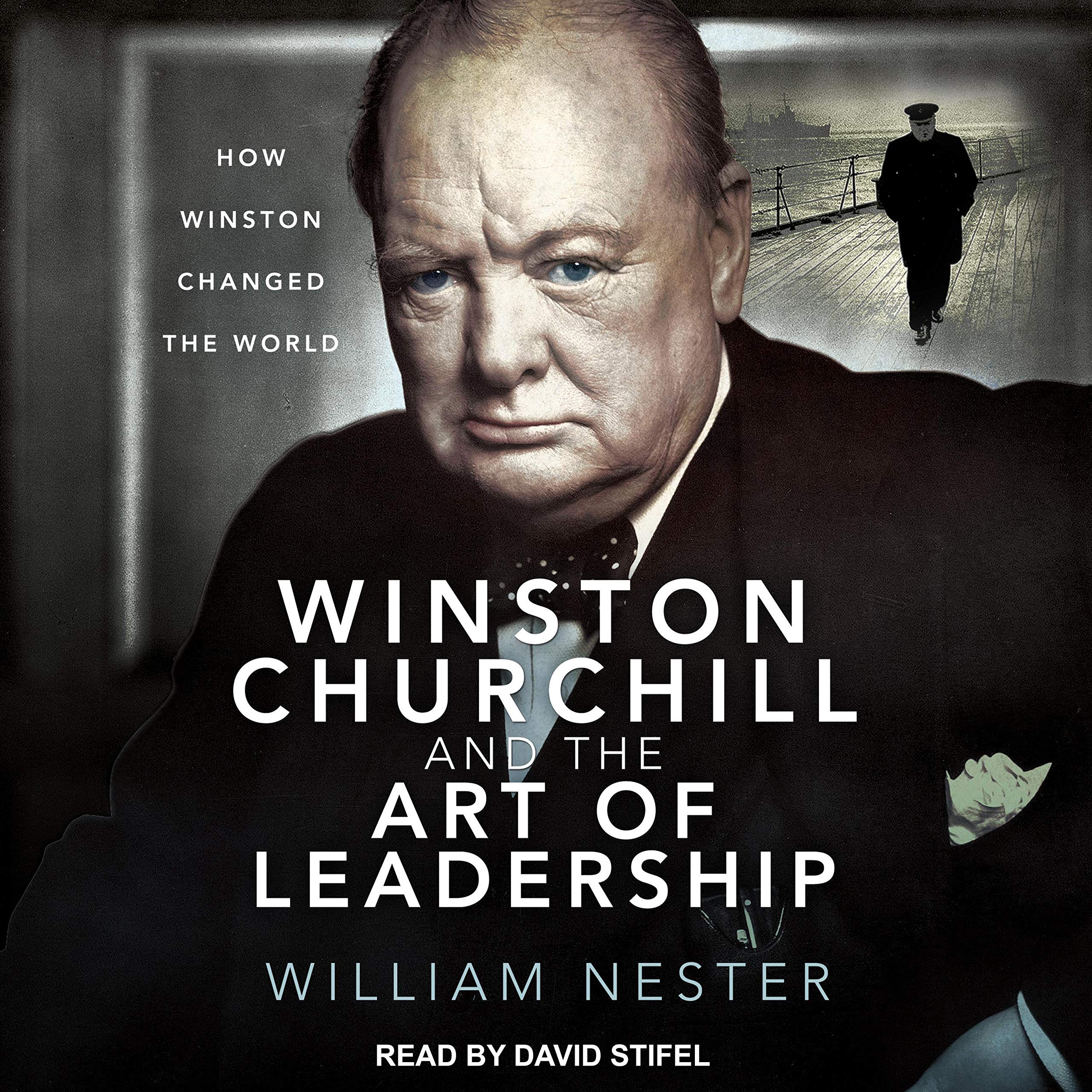 Cover art for Winston Churchill and the Art of Leadership