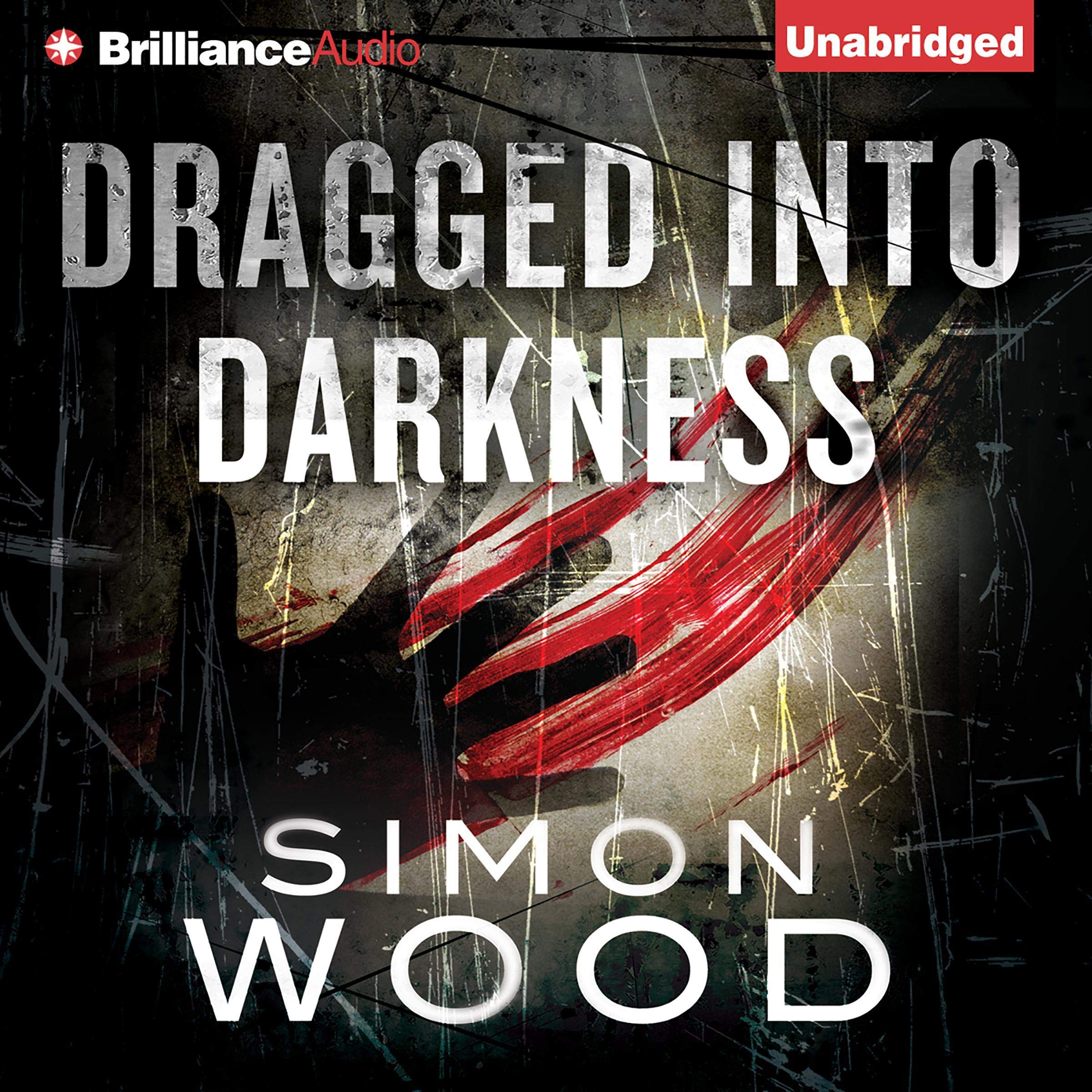 Cover art for Dragged into Darkness