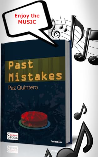 Past Mistakes - Living a Book