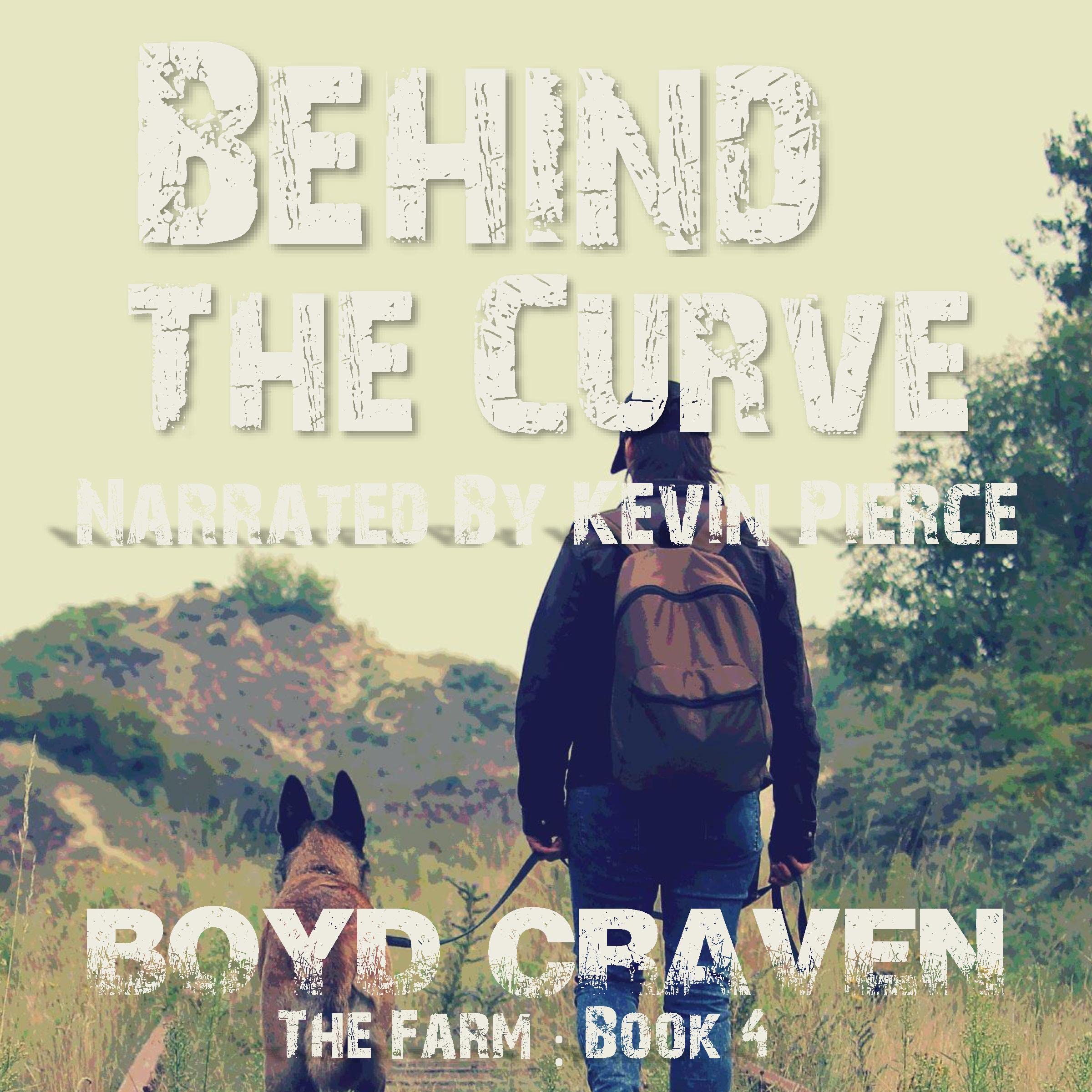 Cover art for The Farm Book 4: Behind the Curve