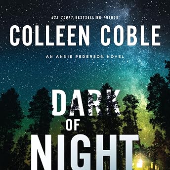 Dark of Night Audiobook by Colleen Coble episode artwork