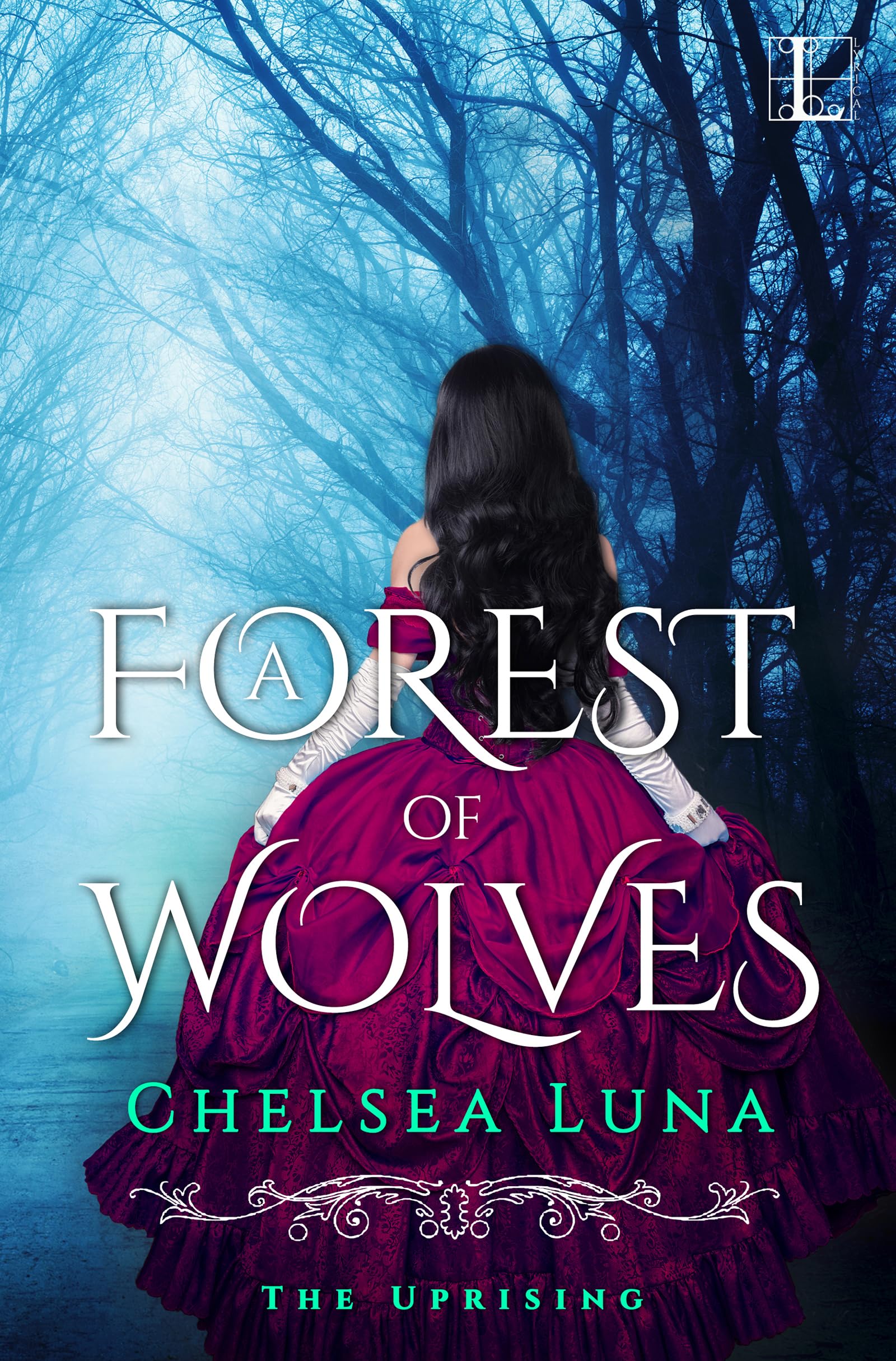 A Forest of Wolves (The Uprising Book 2)
