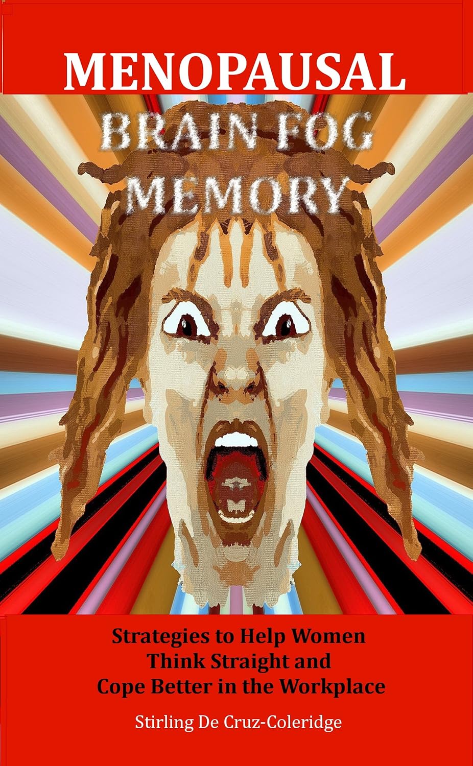 Menopausal Brain Fog Memory Strategies to Help Women Think Straight