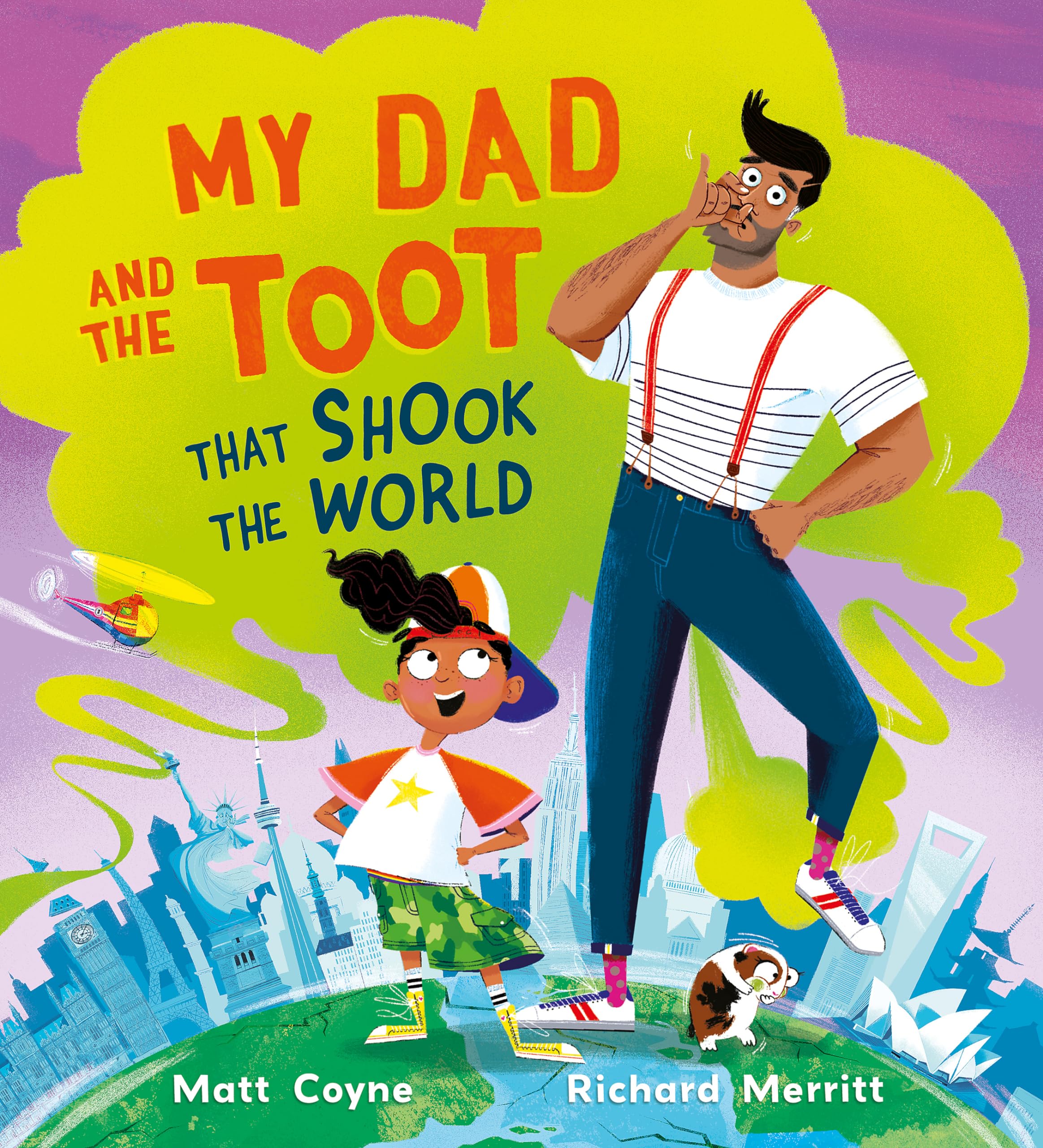 My Dad and the Toot that Shook the World by Matt Coyne (Paperback Book)