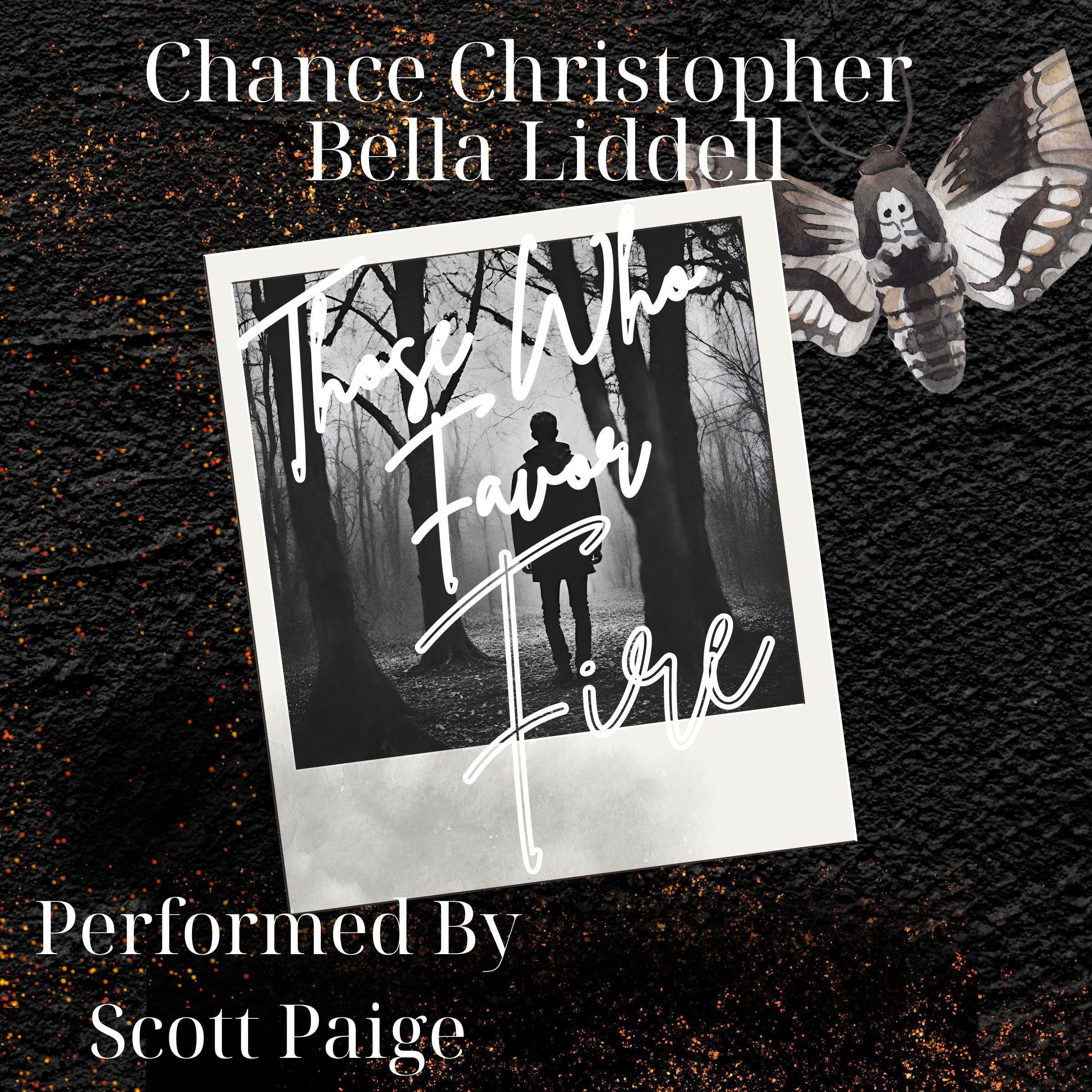 Those Who Favor Fire