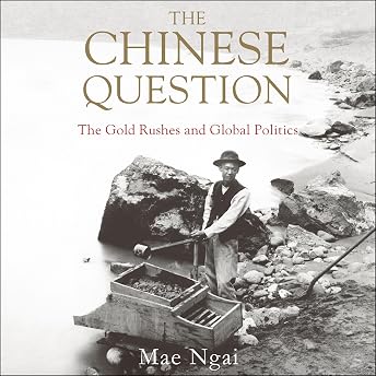 The Chinese Question Audiobook by Mae M. Ngai episode artwork