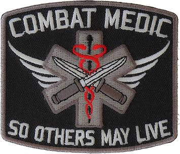 Combat Medic Patch So Others May Live - 3.5x3 inch. Embroidered Iron on Patch P4605