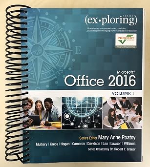 Exploring Microsoft Office Excel 2016 Comprehensive Book Only, No MyITLab Included Exploring for Office 2016 Series