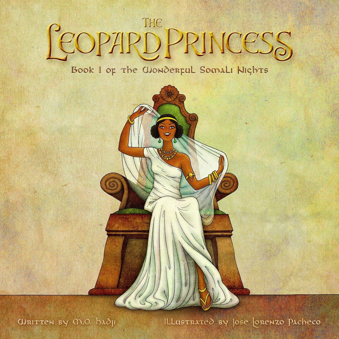 The Leopard Princess: Book I of the Wonderful Somali Nights: Volume 1