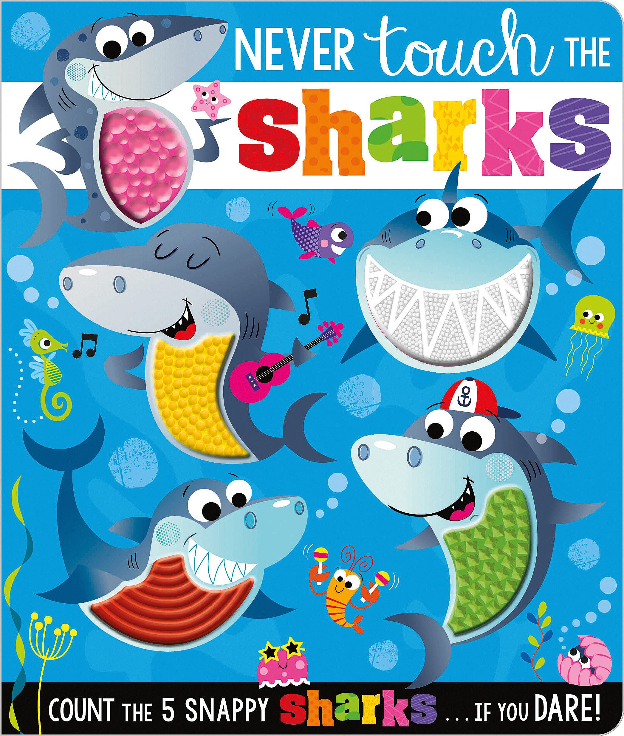 Cover of Never Touch the Sharks!