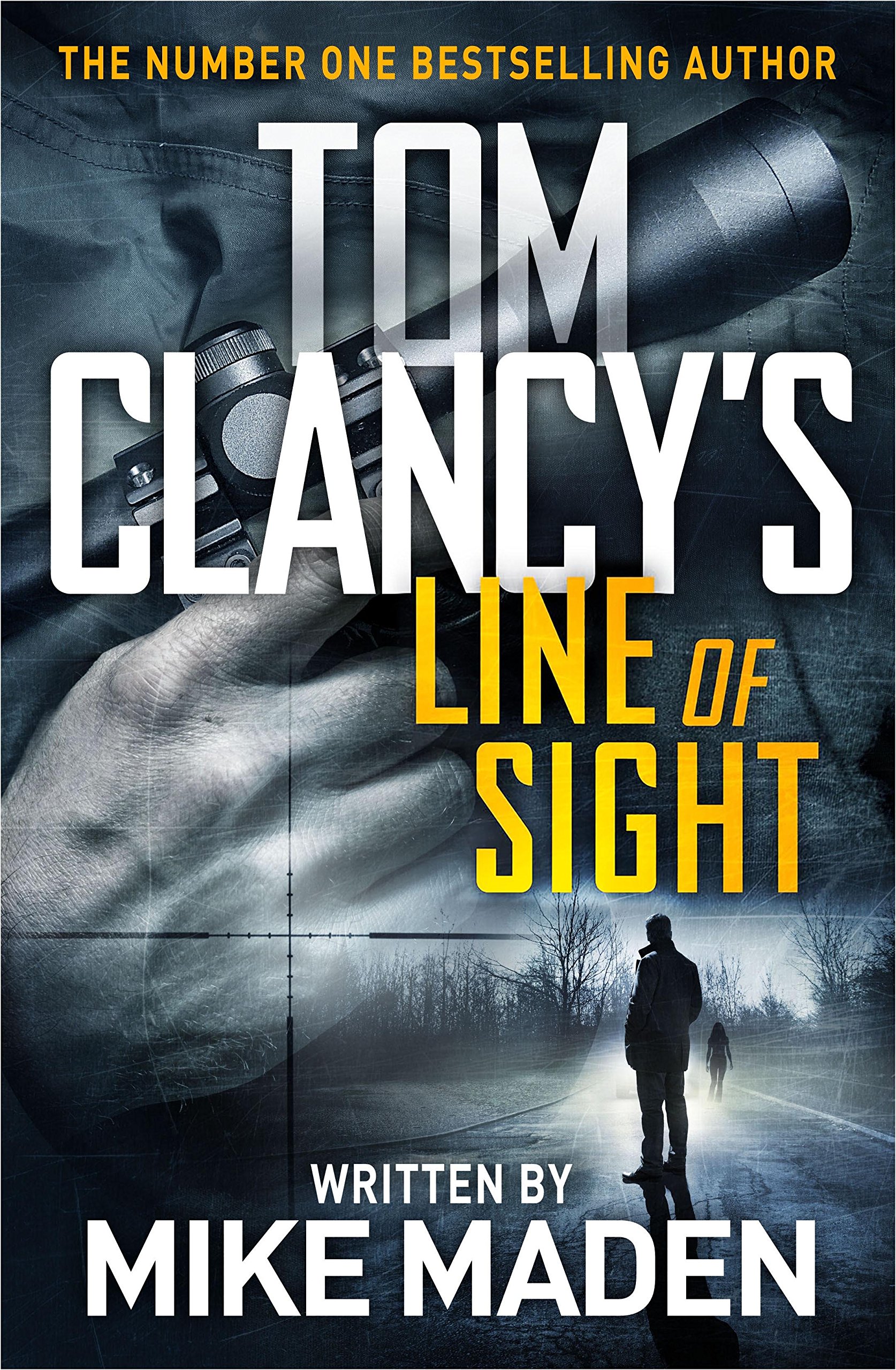 Tom Clancy's Line of Sight: THE INSPIRATION BEH, Maden,.