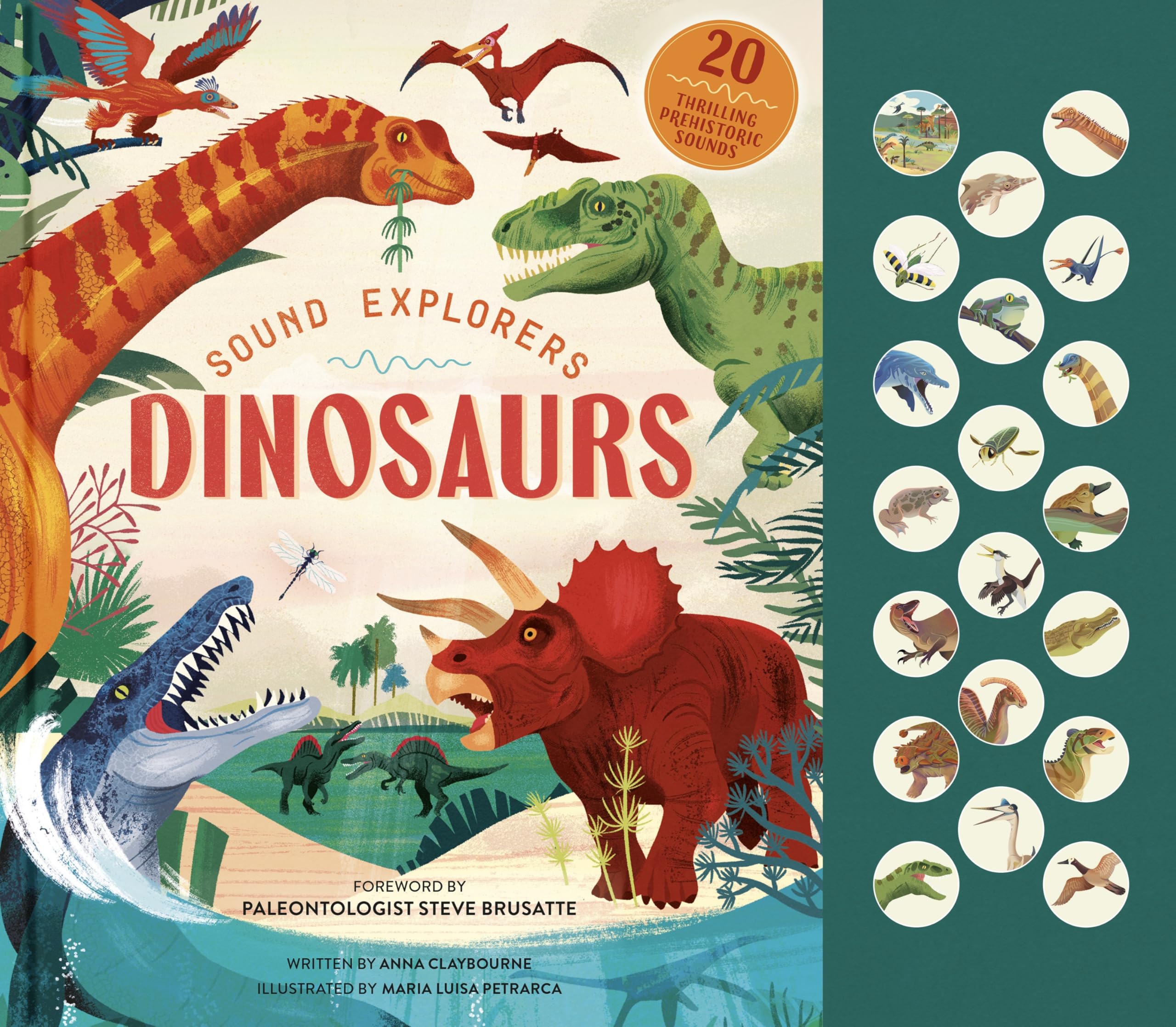 Sound Explorers: Dinosaurs: 20 Thrilling Prehistoric Sounds