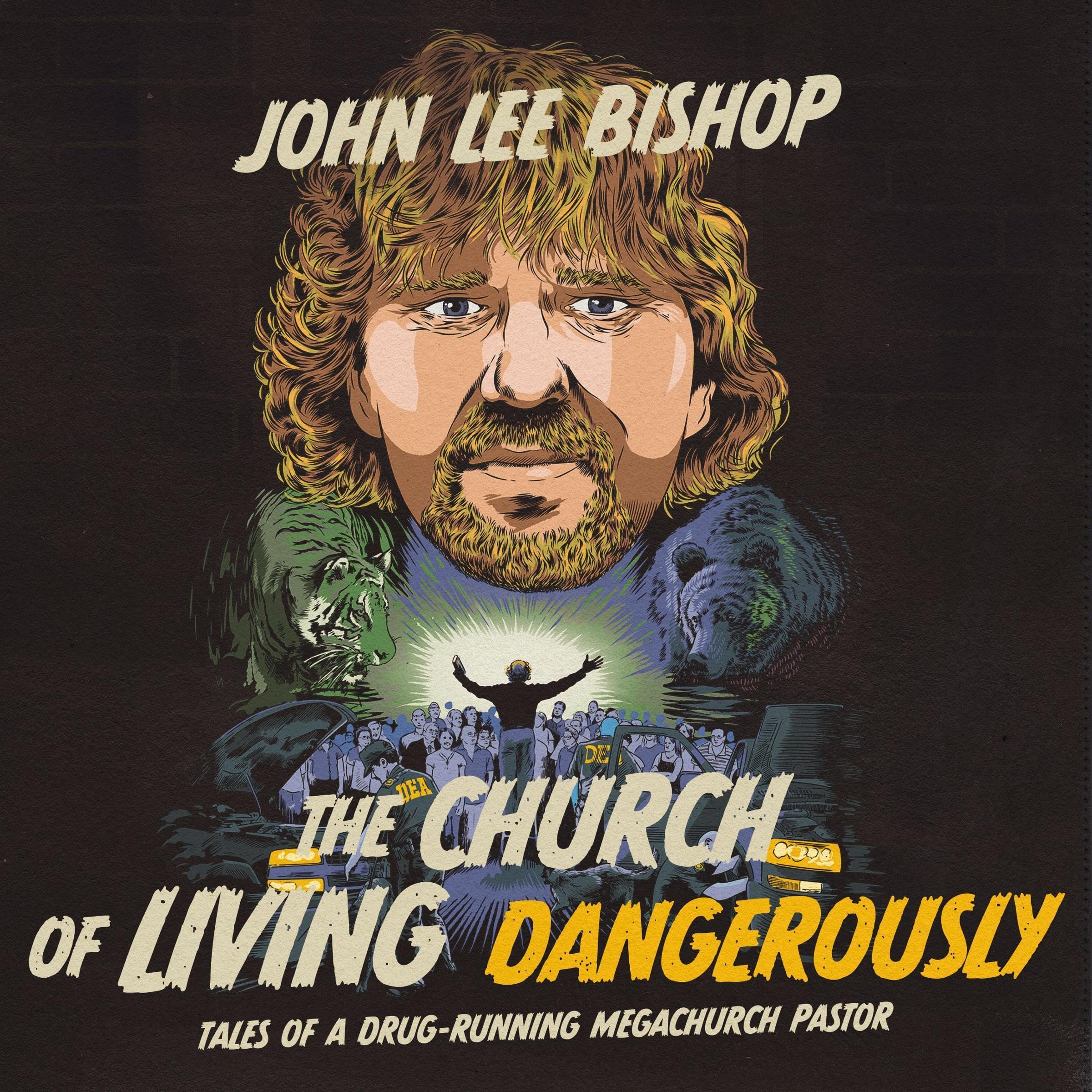 The Church of Living Dangerously