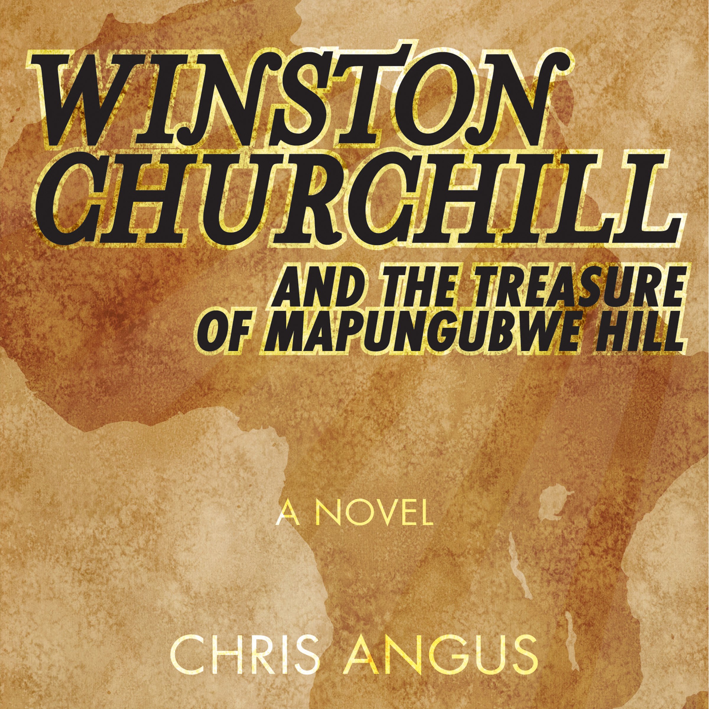 Winston Churchill and the Treasure of Mapungubwe Hill