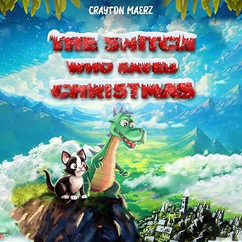 The Snitch Who Saved Christmas Audiobook by Crayton Maerz episode artwork