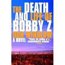 The Death and Life of Bobby Z