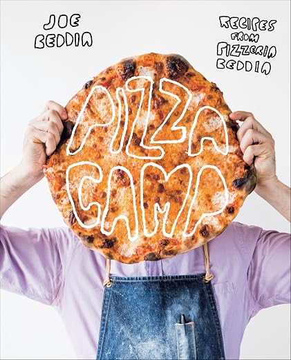 Pizza Camp: From-scratch pizza recipes from cult Philadelphia shop famed for perfect...