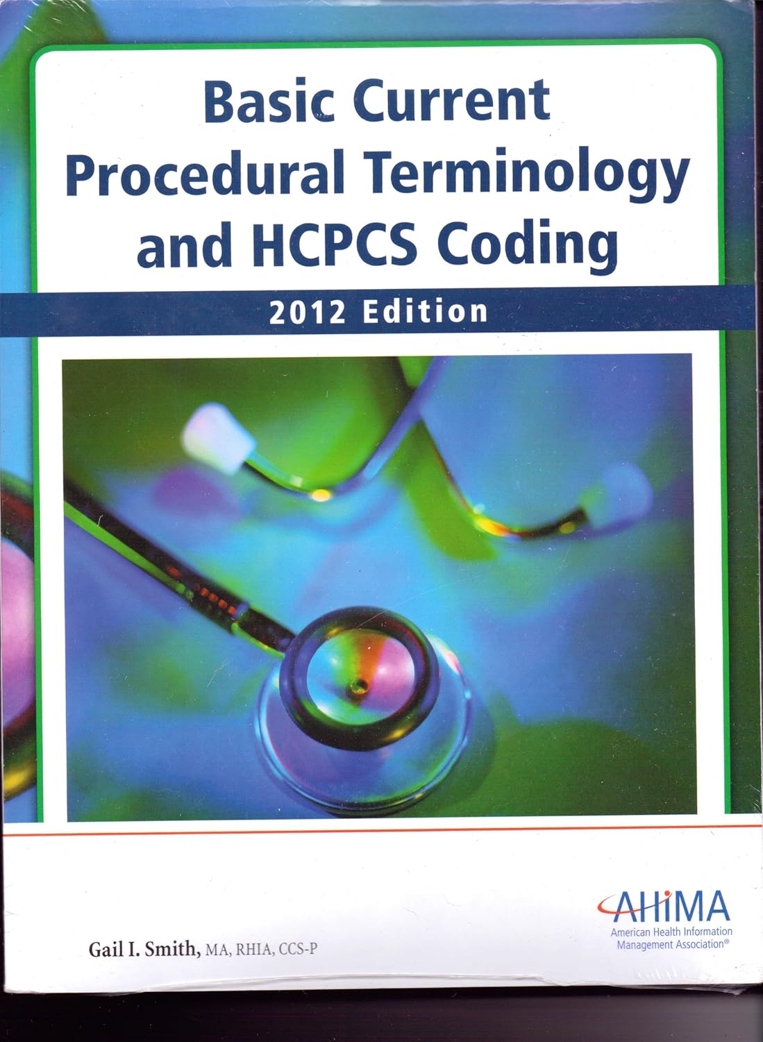 Basic Current Procedural Terminology And Hcpcs Coding 2012 Amazon Es