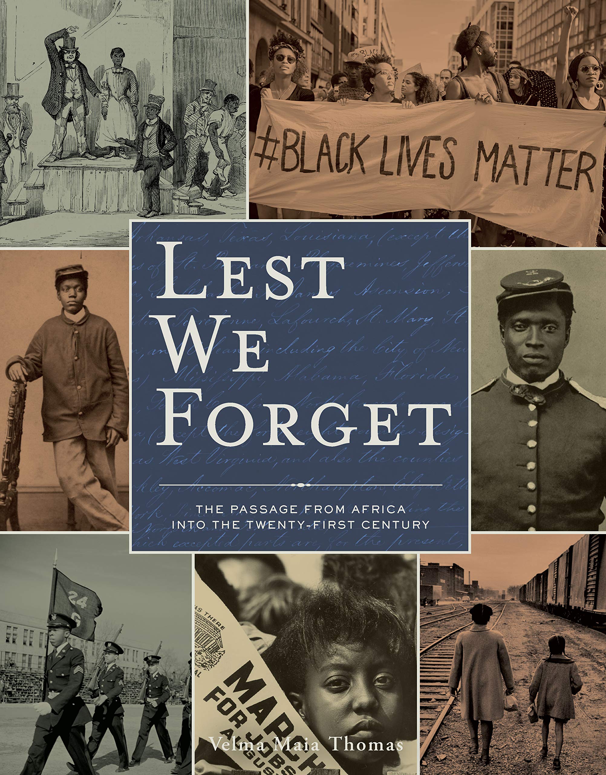 Lest We Forget: The Passage from Africa into the Twenty-First Century