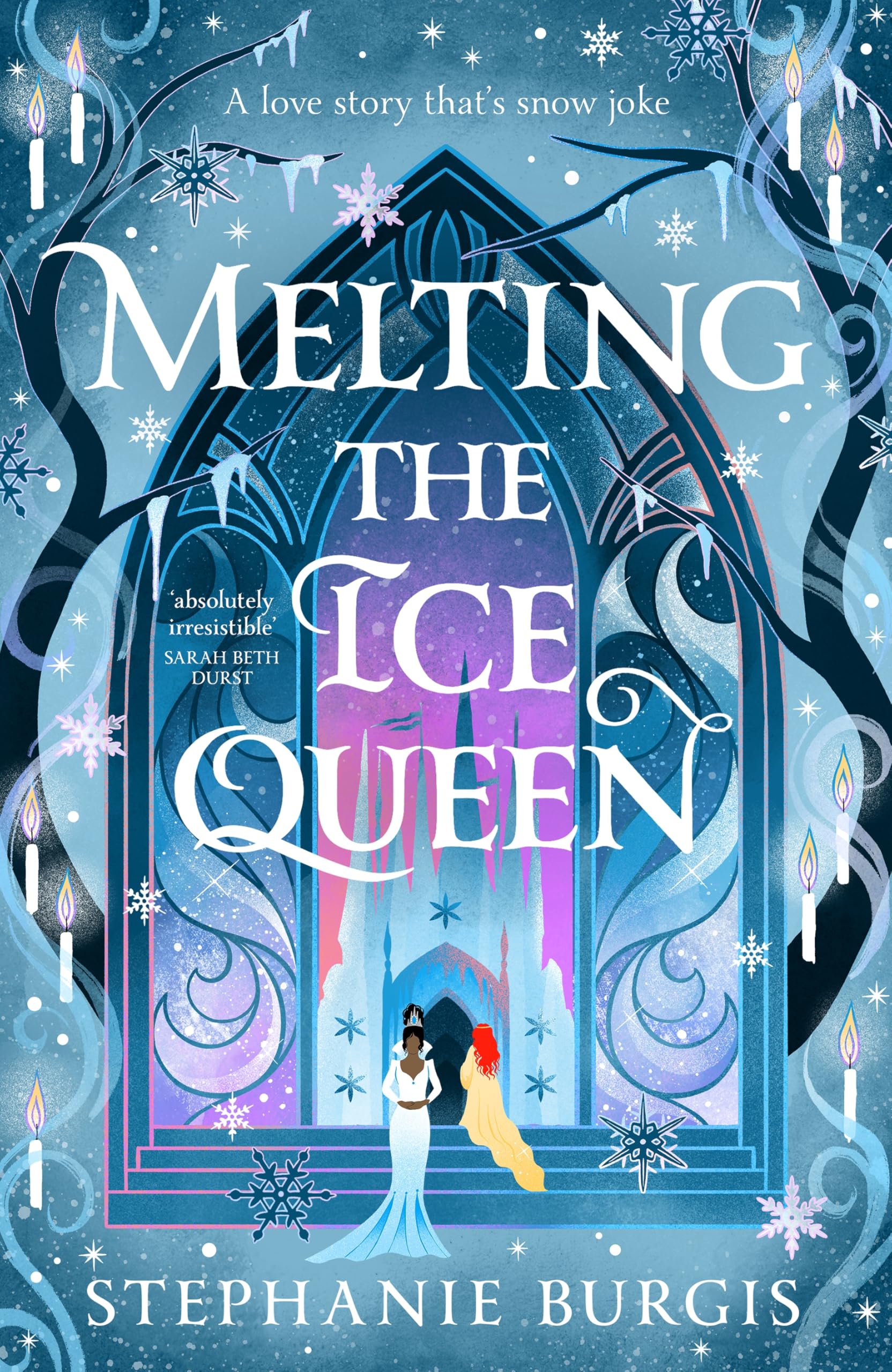 Melting the Ice Queen (Queens of Villainy, 3)
