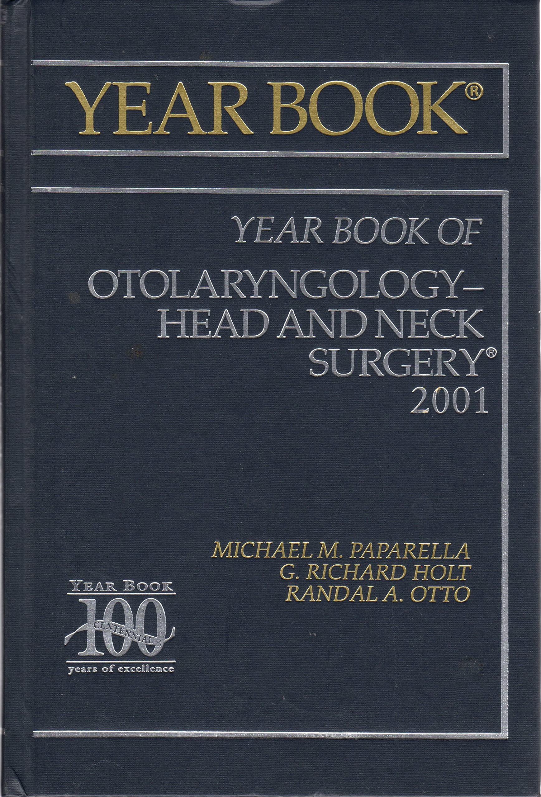 2001 Yearbook of Otolaryngology - Head and Neck Surgery