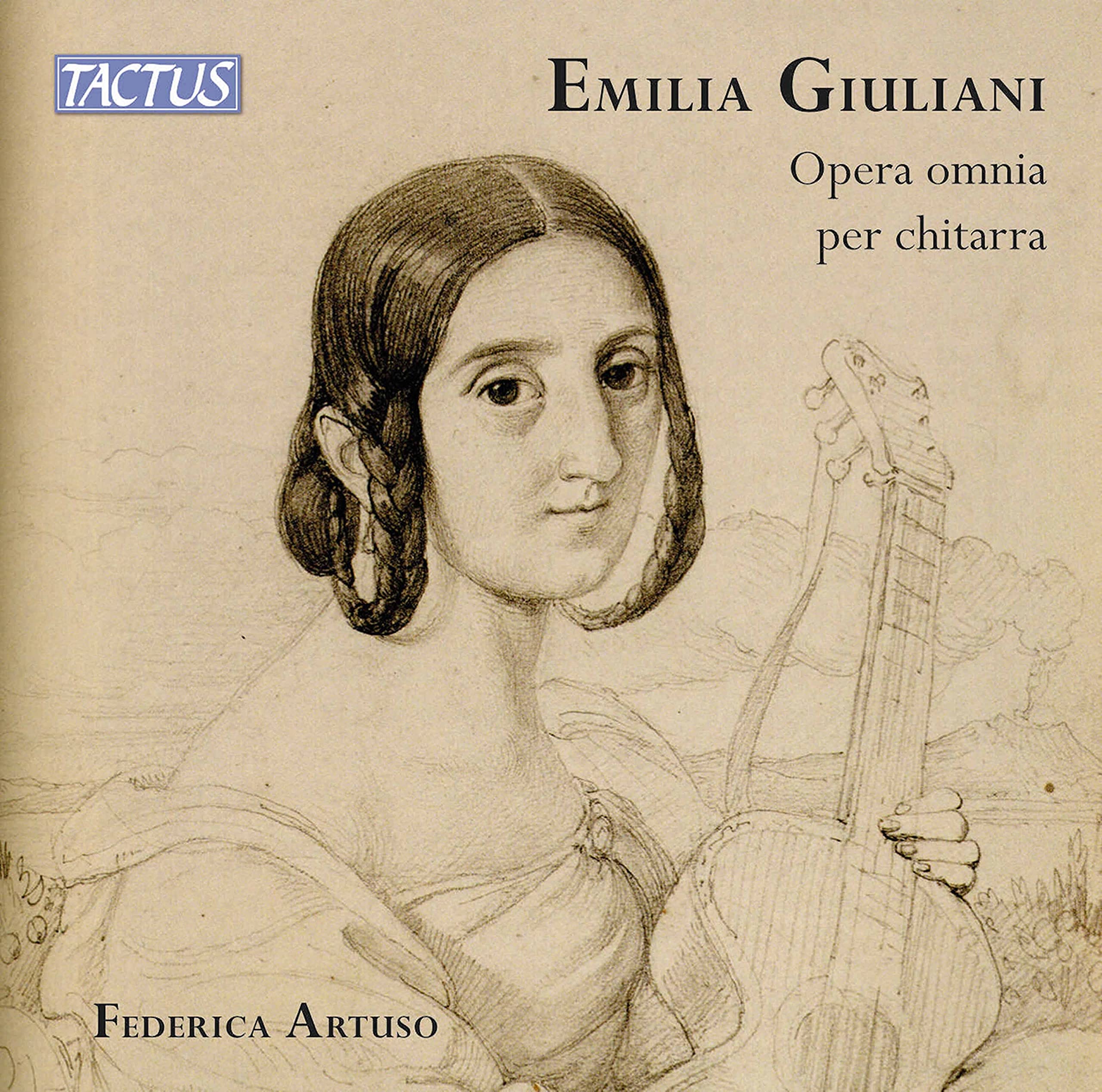 Emilia Giuliani: Complete Works for Guitar