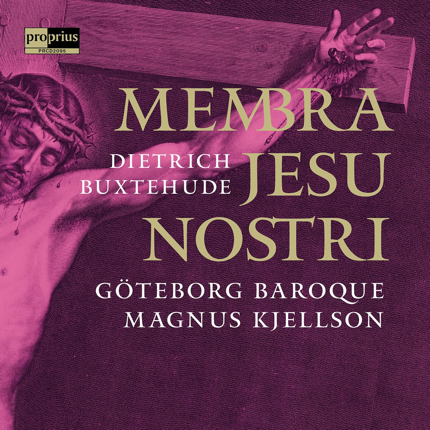 Dietrich Buxtehude: Membra Jesu Nostri
