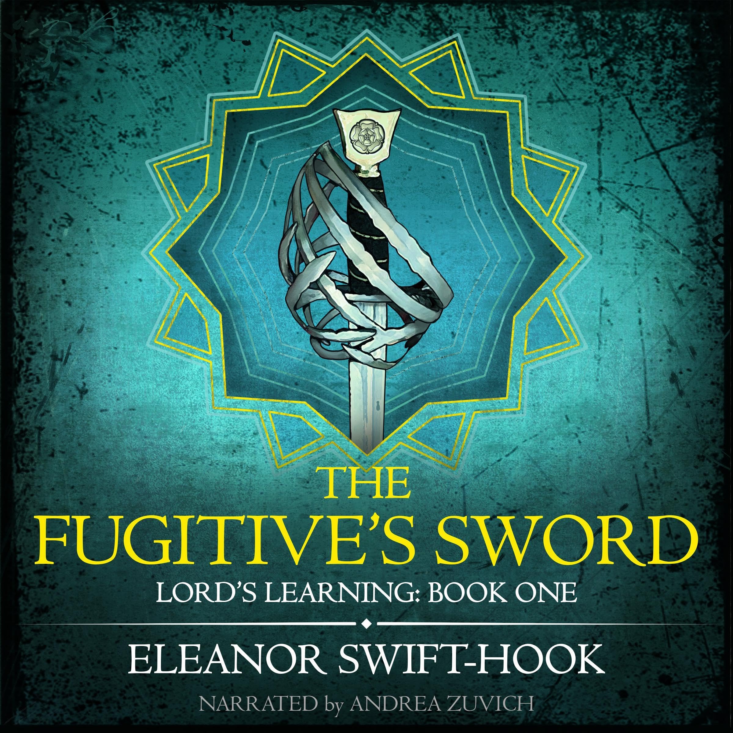 The Fugitive's Sword (Lord's Learning Book 1) book cover