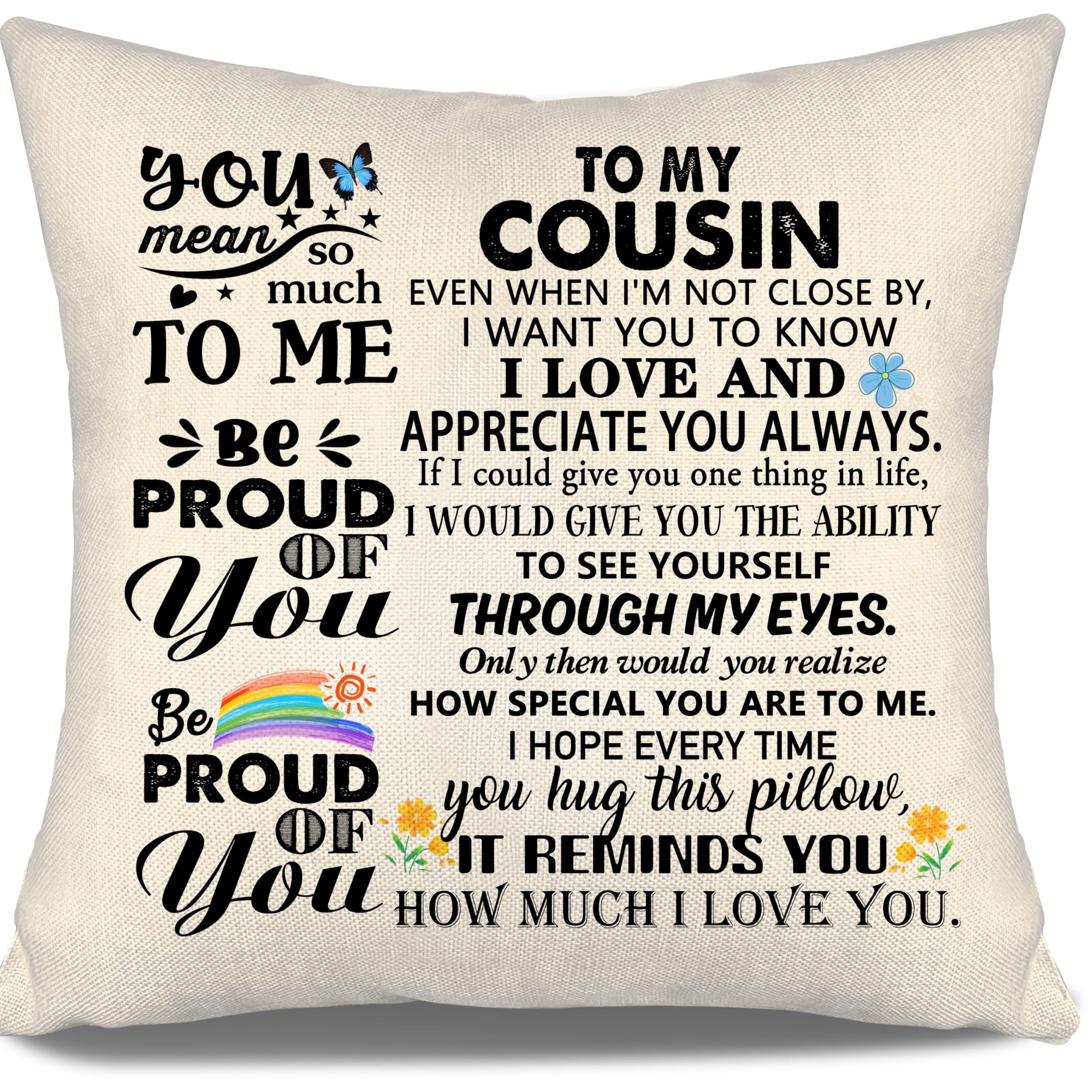 Aosumin To My Cousin Cushion Covers for Women Girls Inspirational Birthday Graduation Inspirational Cousin Present Ideas (cousin-her)
