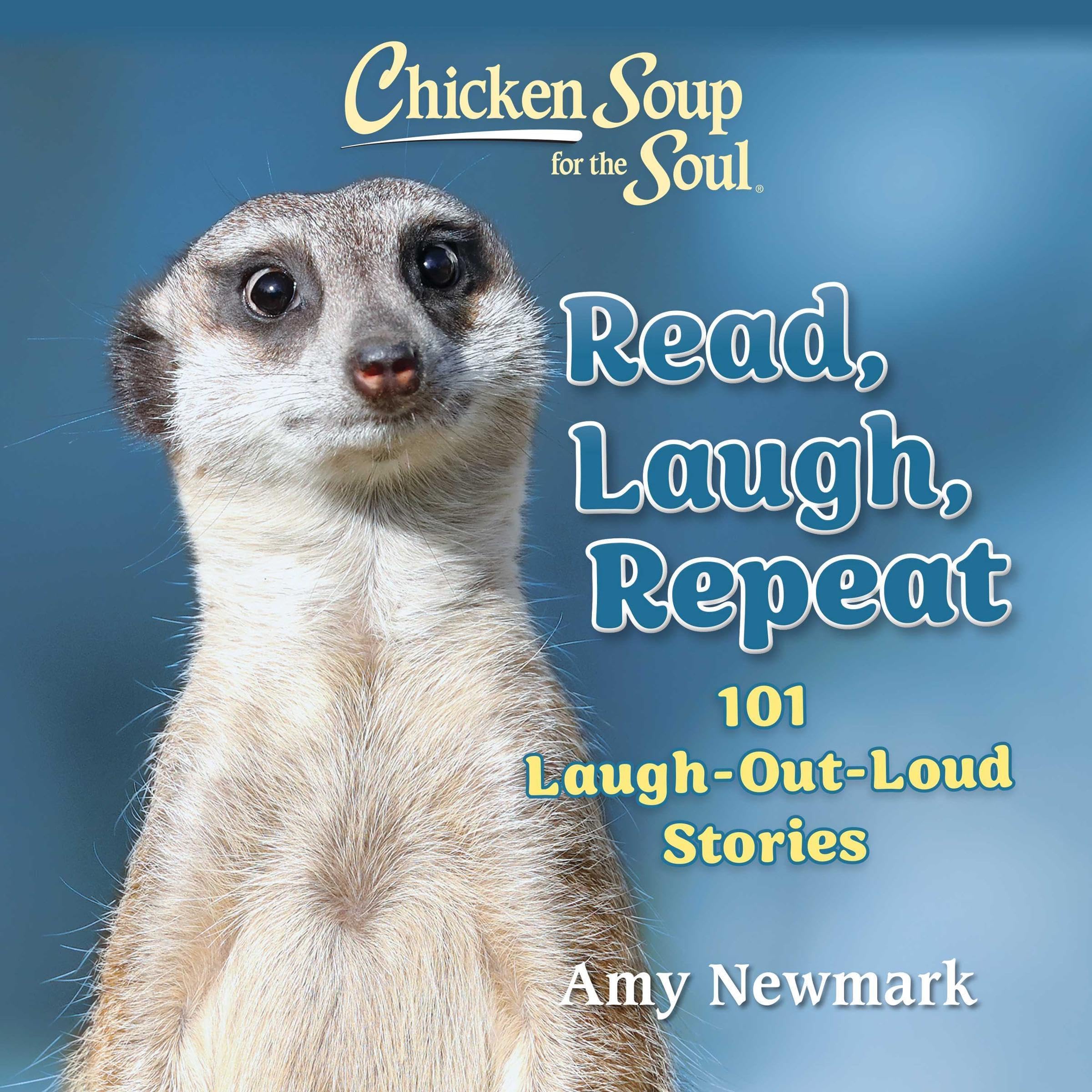 Cover art for Chicken Soup for the Soul: Read, Laugh, Repeat
