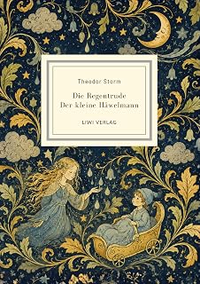 Theodor storm: die regentrude - der klei