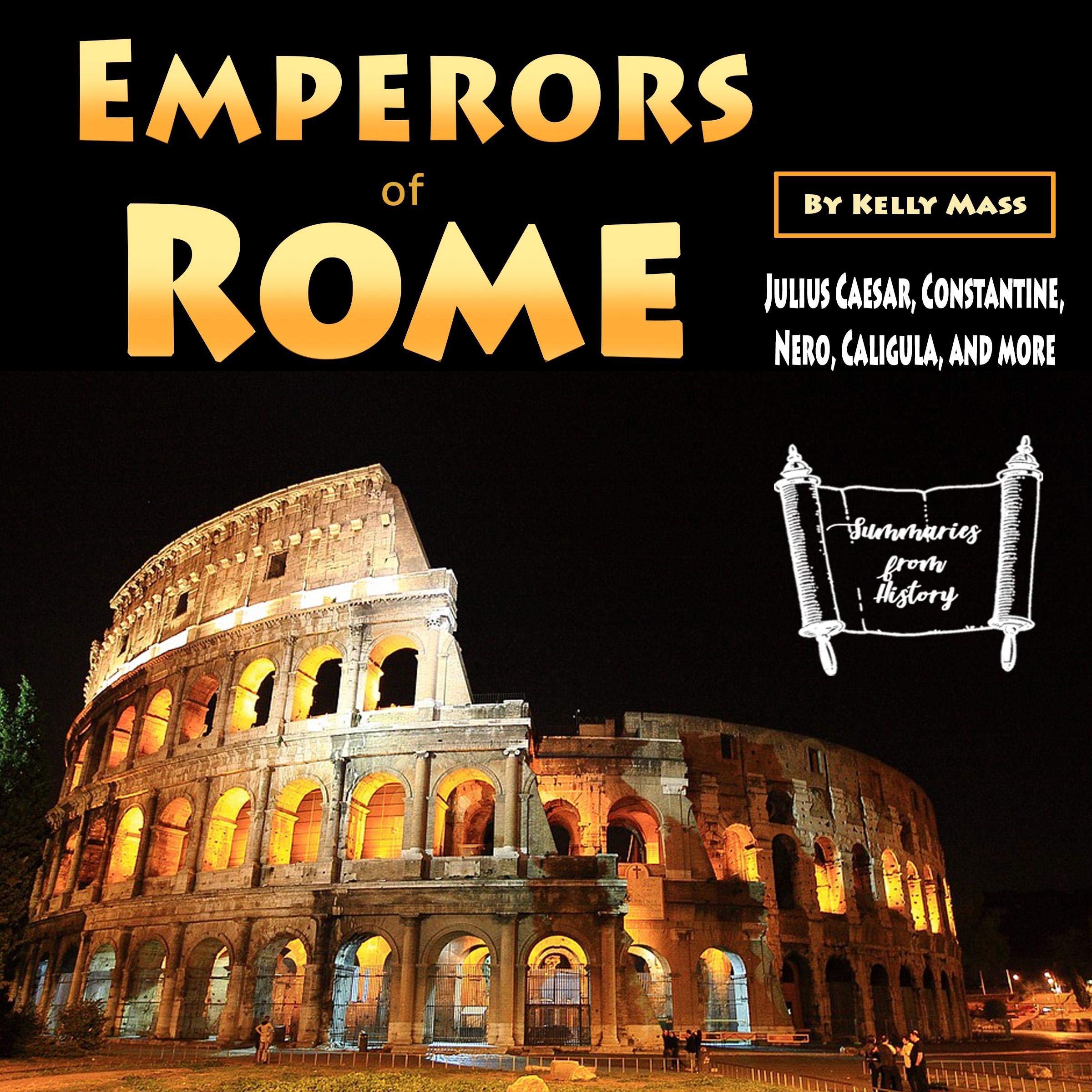 Cover art for Emperors of Rome: Julius Caesar, Constantine, Nero, Caligula, and More