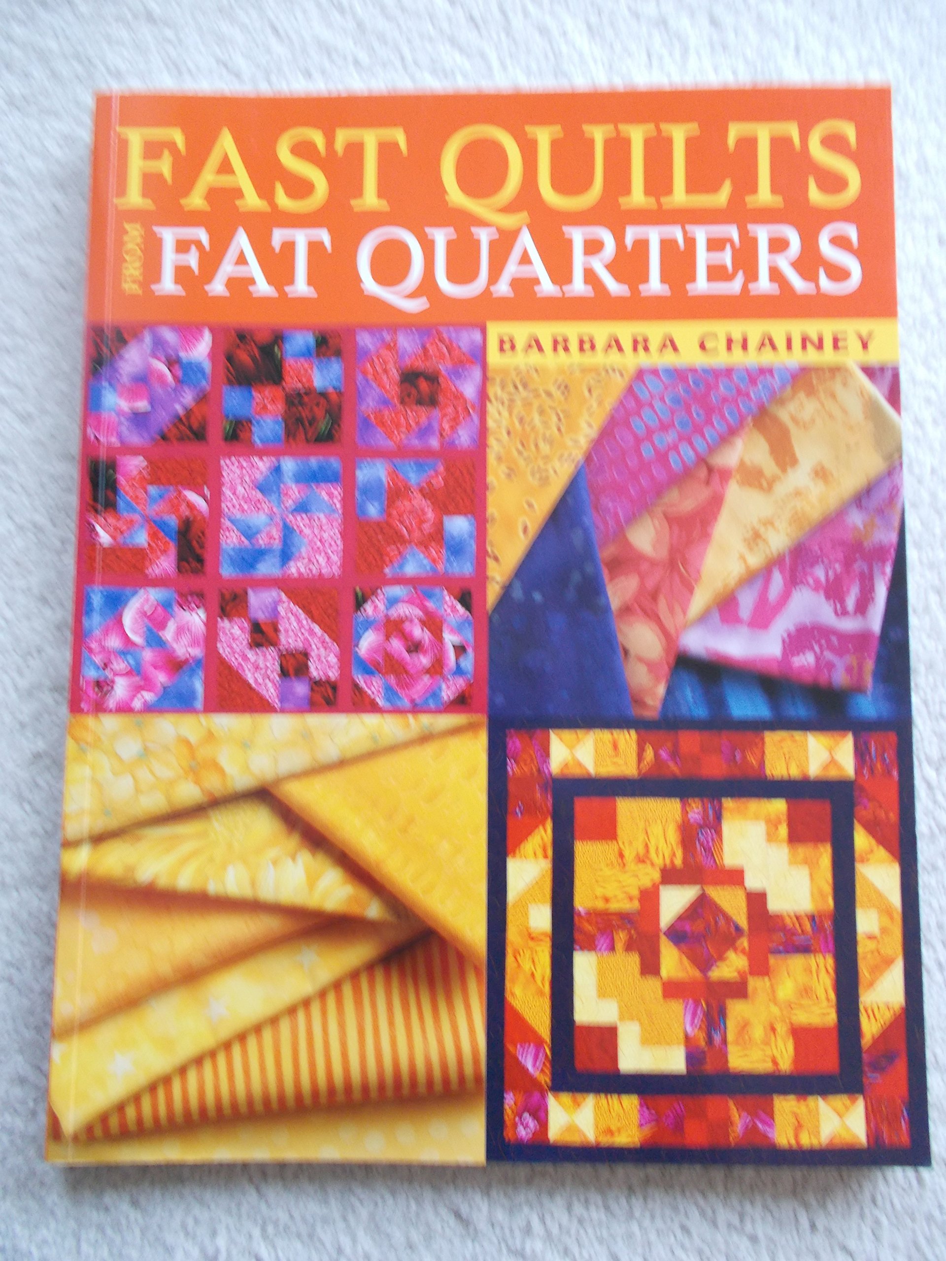 Fast Quilts from Fat Quarters