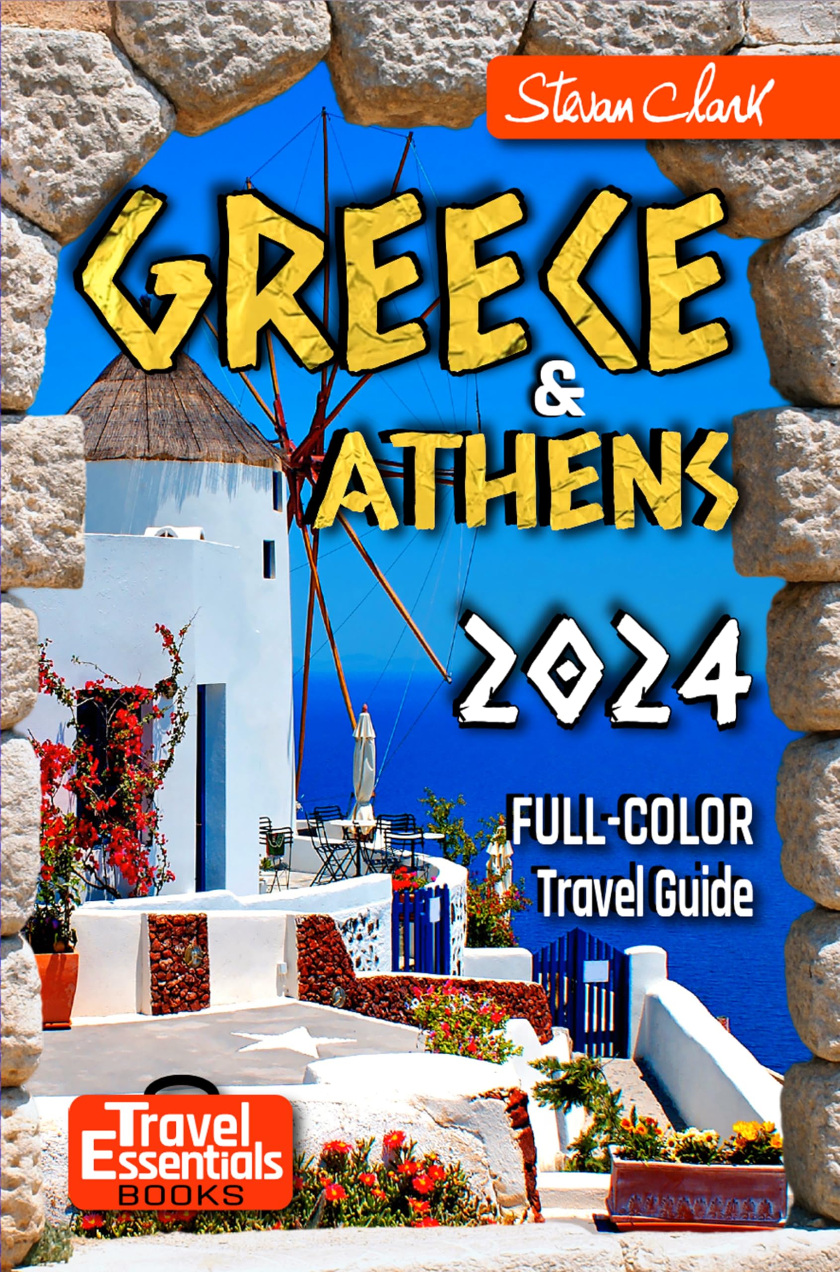 Greece Travel Guide: The Most Complete Full-Color Pocket Edition - Unearthing Greece's Hidden Treasures (Journey & Trip Guidebook 2023/2024 1)