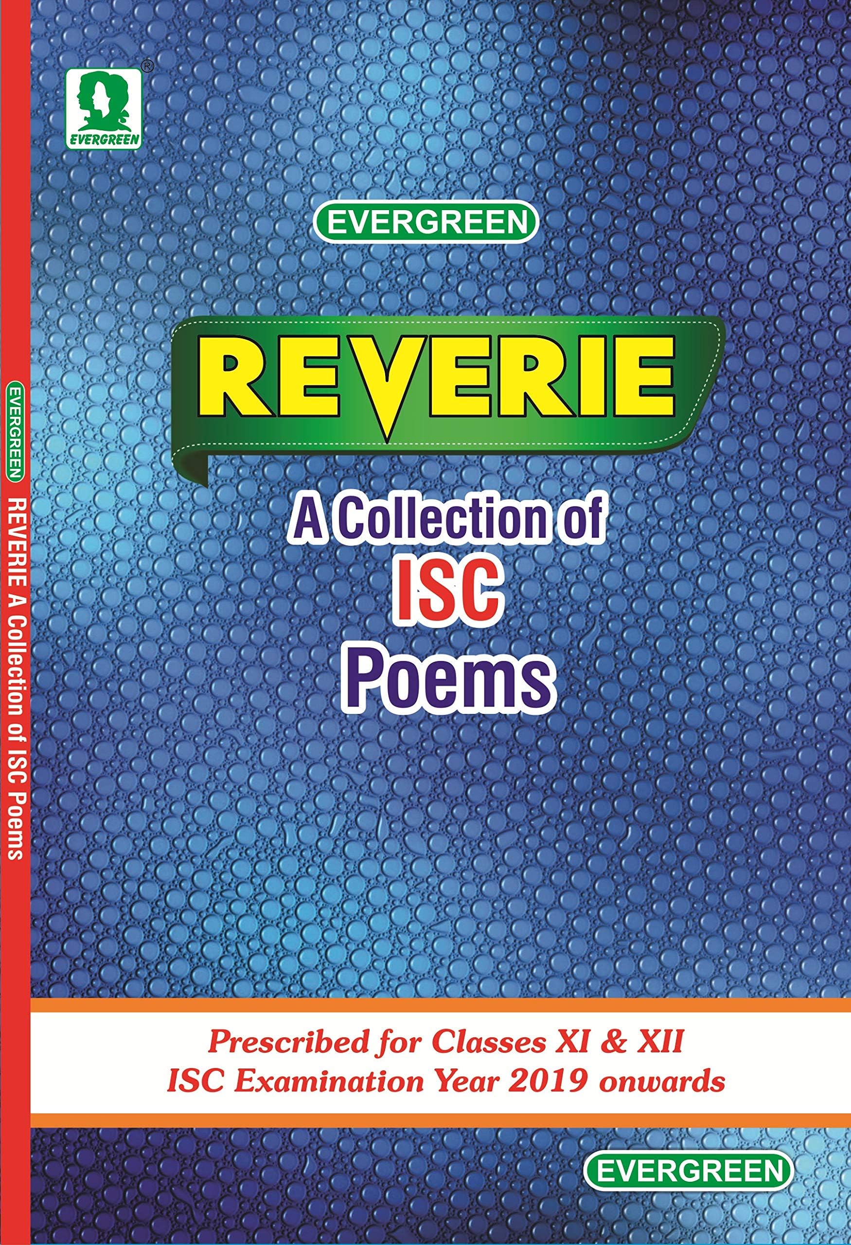 ISC Reverie (A Collection of ISC Poems)
