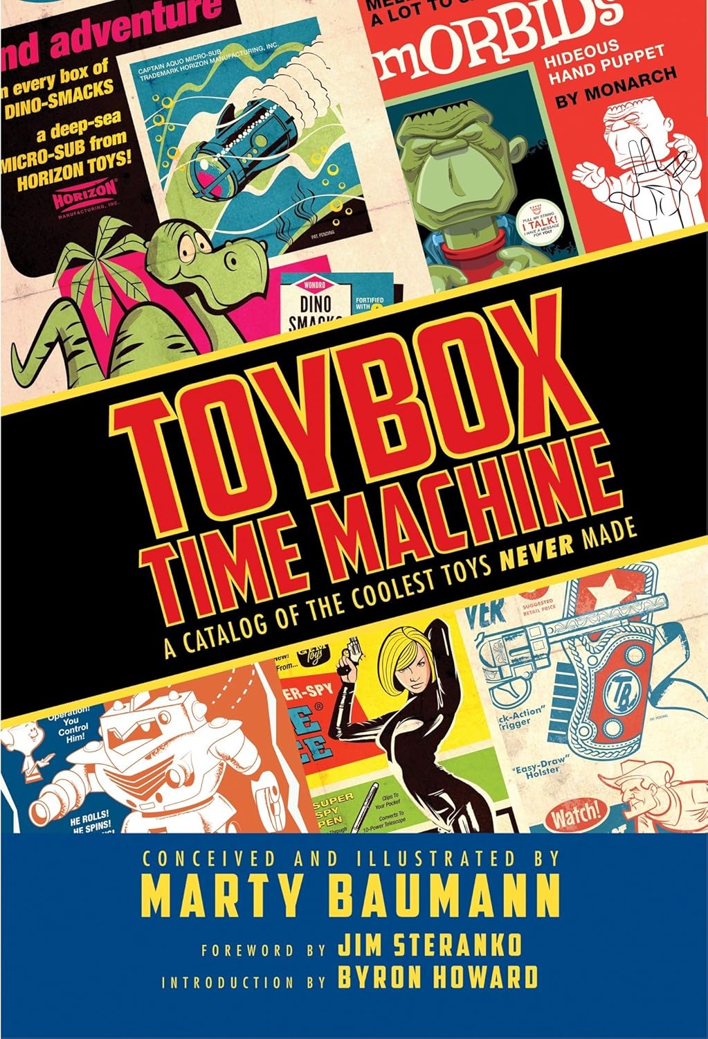 Amazon Toybox Time Machine A Catalog of the Coolest Toys Never Made
