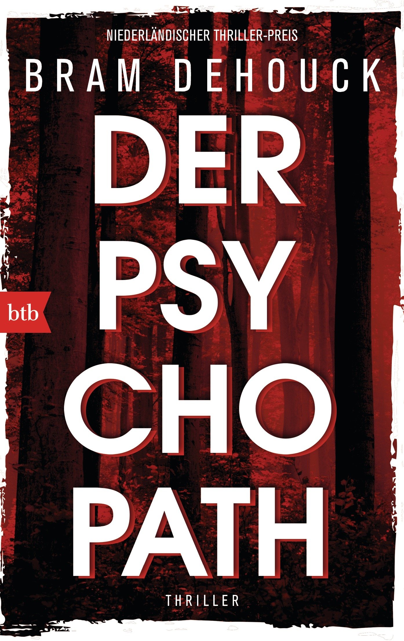Der Psychopath: Thriller