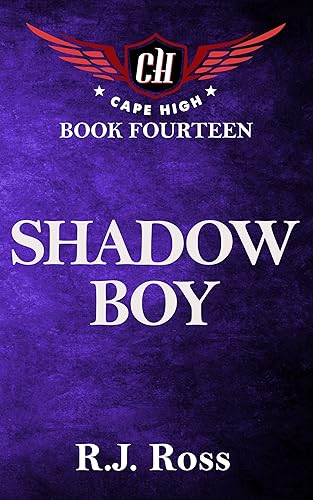 Shadow Boy (Cape High Series Book 14)
