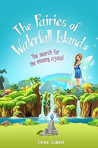The Fairies of Waterfall Island