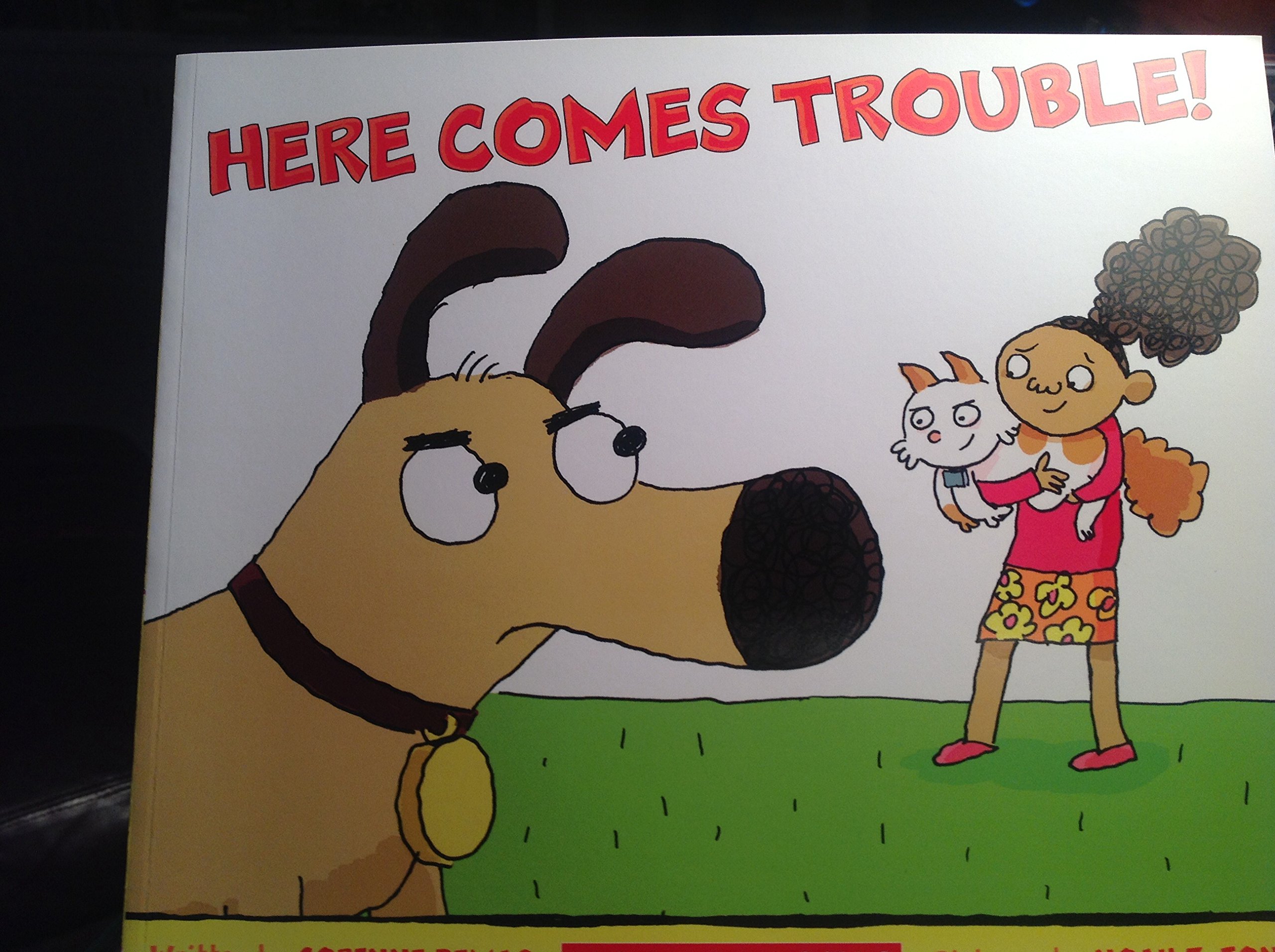 here comes trouble [Paperback]