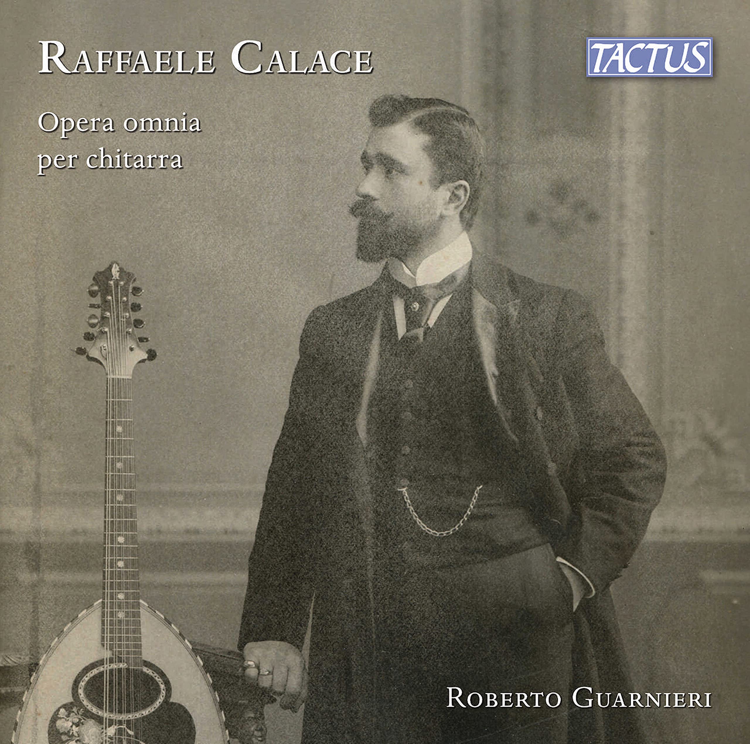 Raffaele Calace: Complete guitar works