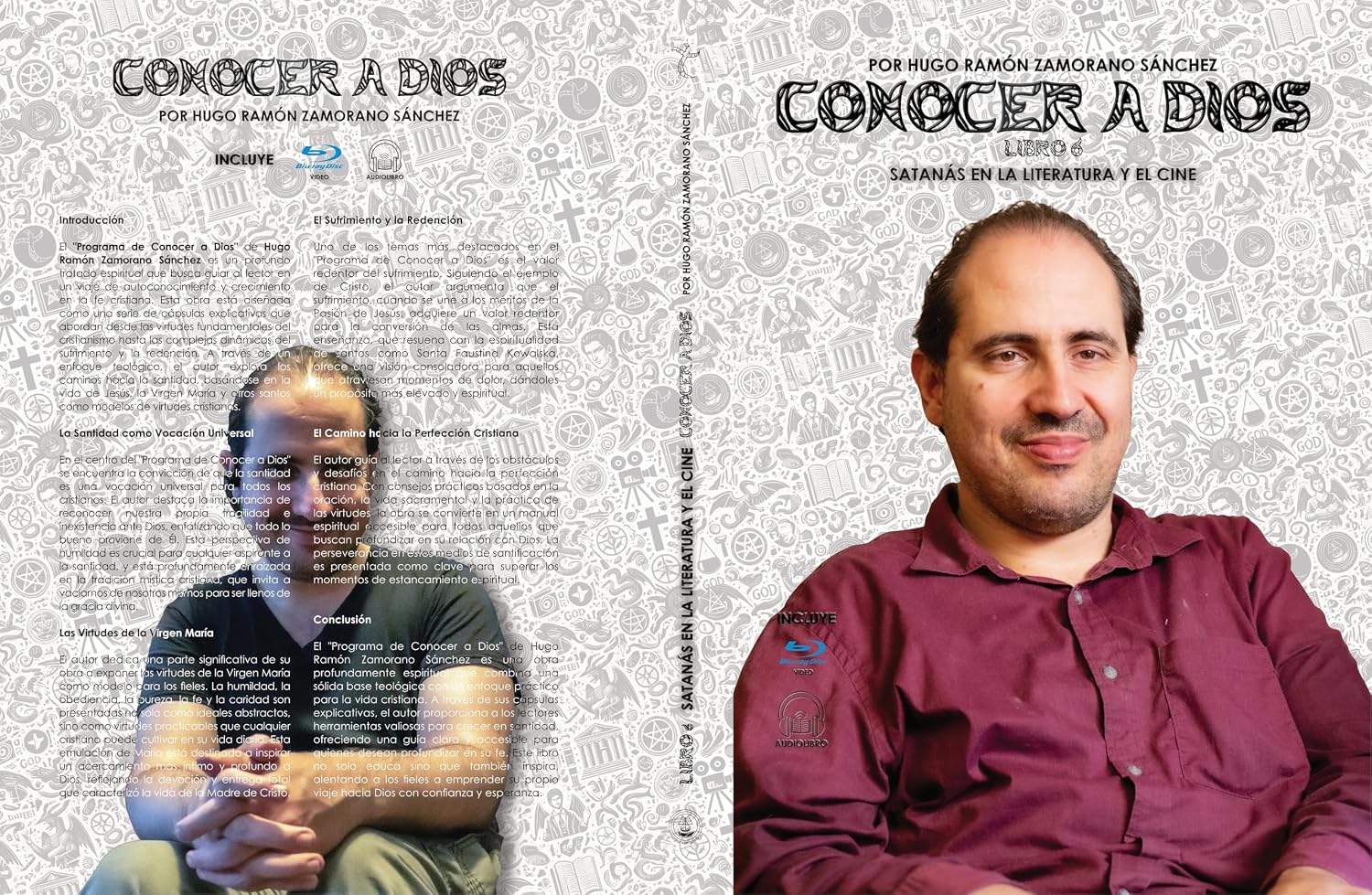 Libro 6 - Satanás en la Literatura y el Cine ("Conocer a Dios y Desenmascarar a Satanás: La Lucha entre el Bien y el Mal en la Verdad Divina") (Spanish Edition)