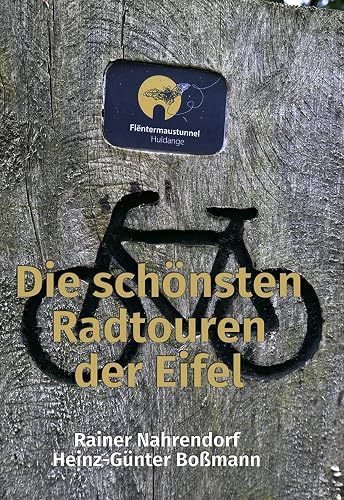Die schönsten Radtouren der Eifel (German Edition)