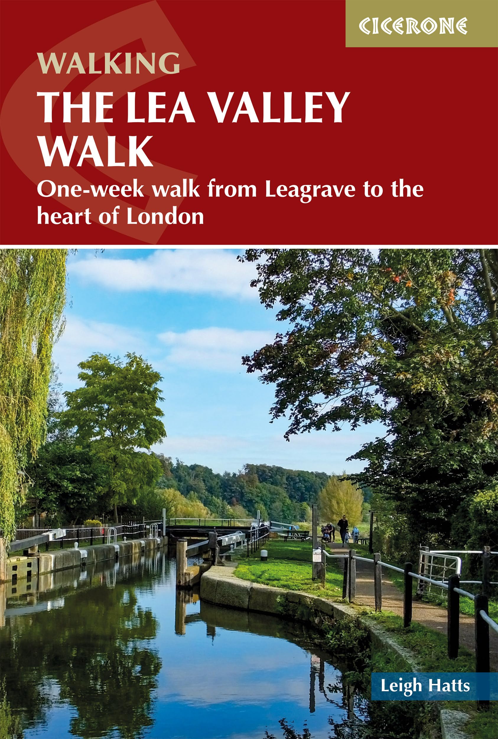 The Lea Valley Walk by Leigh Hatts PAPERBACK 9781786312877