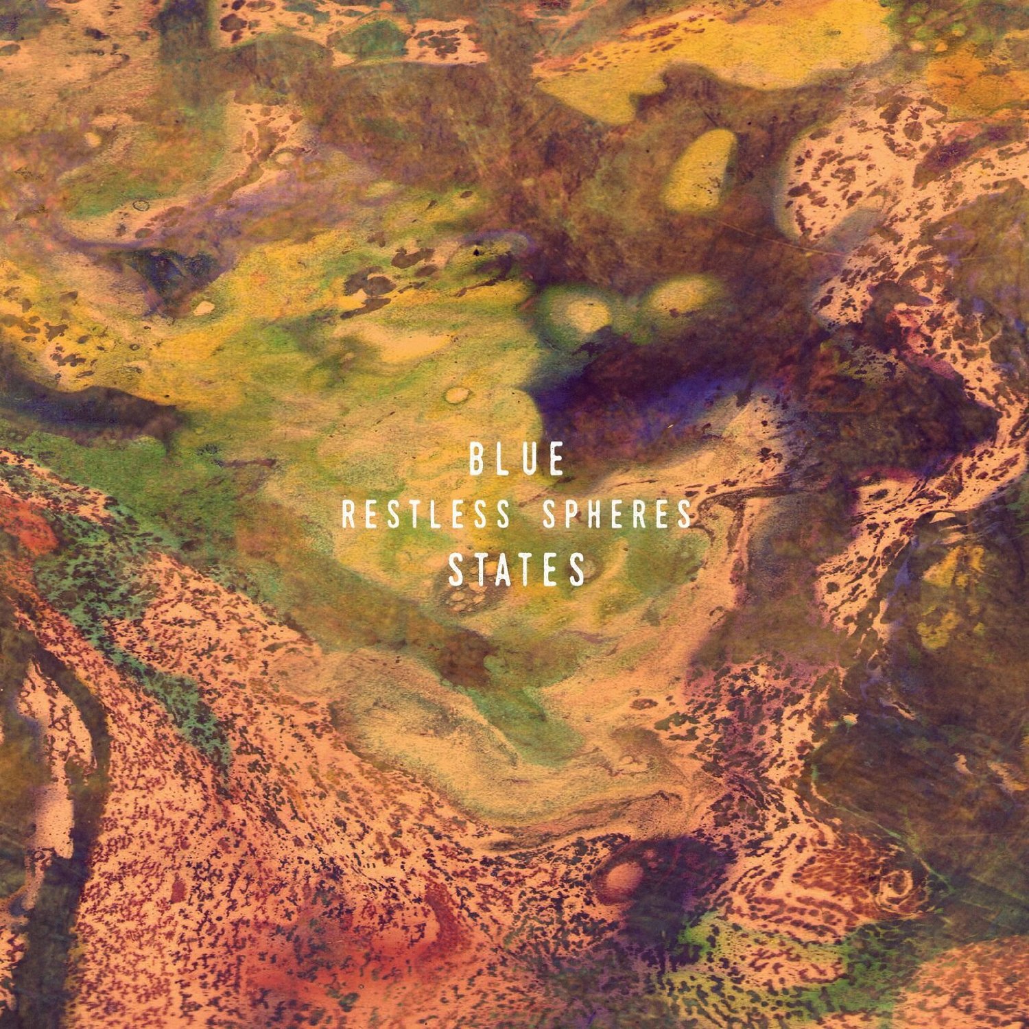 Blue States Restless Spheres LP Vinyl MI0407LP NEW