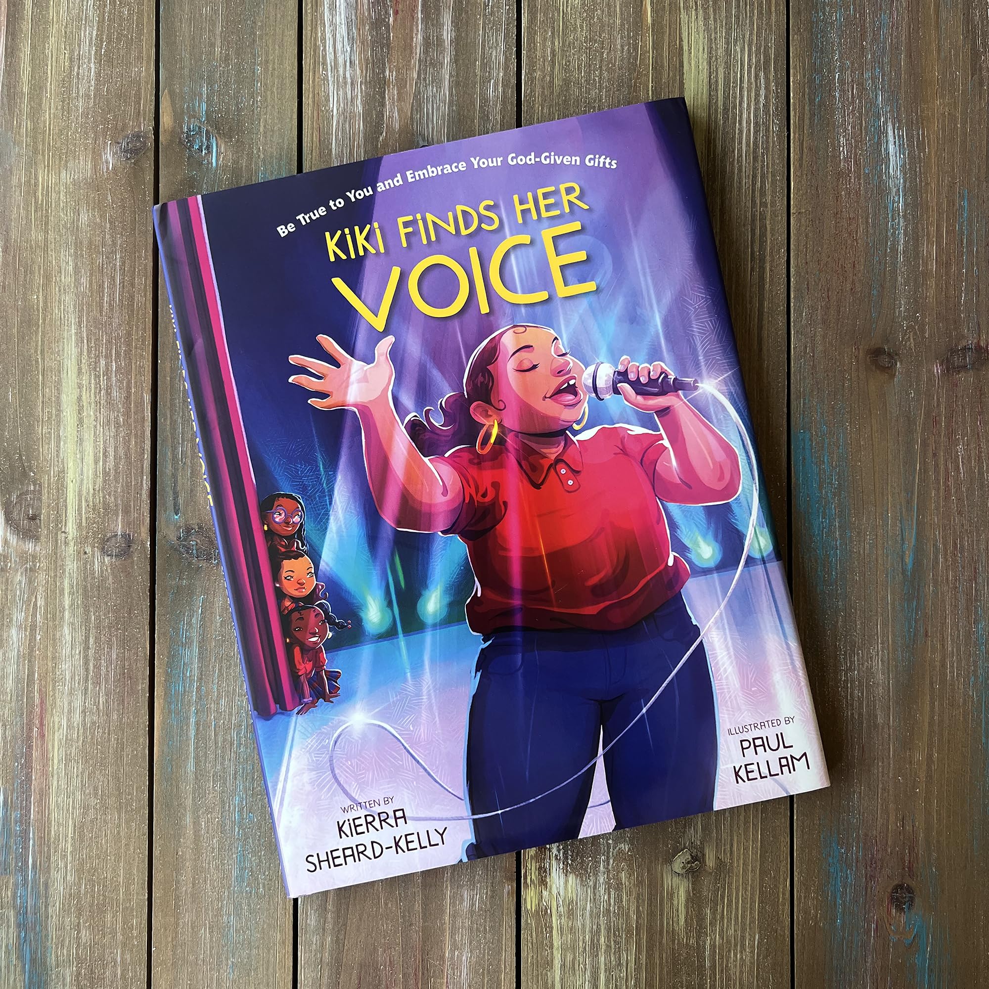 Kiki Finds Her Voice: Be True to You and Embrace Your God-Given Gifts - Image 8