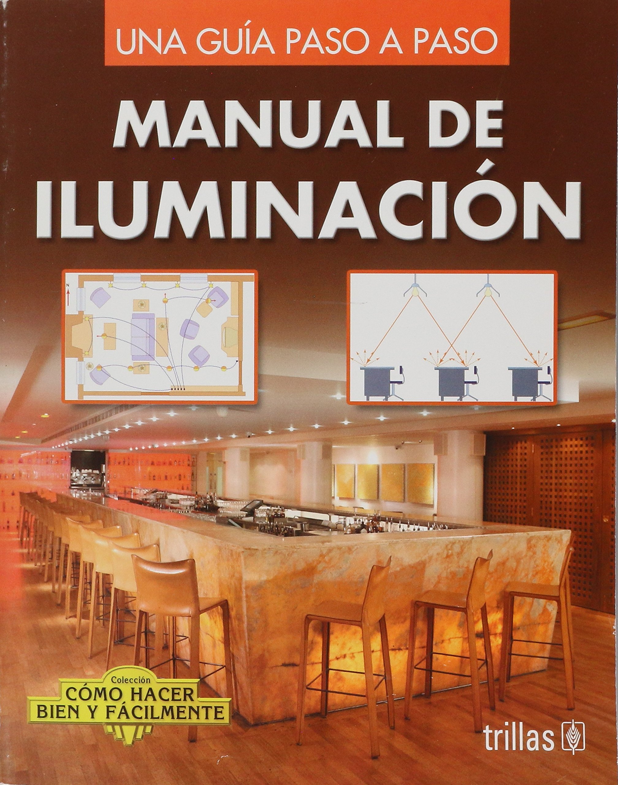 Manual de iluminacion/ Lighting Handbook