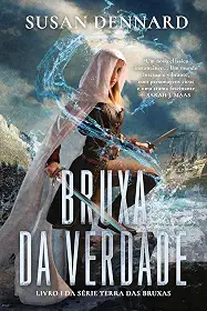 Bruxa da verdade: Livro 1 da Série Terra das Bruxas
